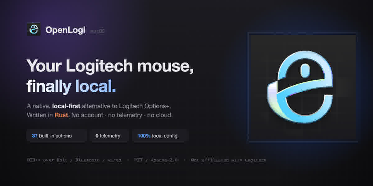 OpenLogi：告别 Logitech Options+，用开源 Rust 工具本地接管你的鼠标