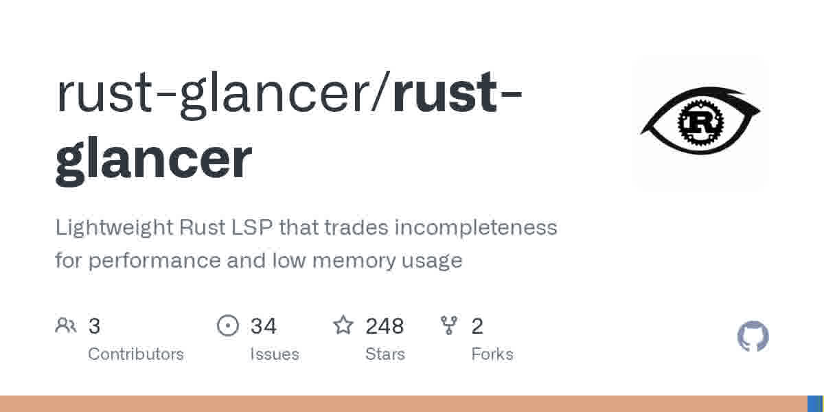 Rust Glancer:把 Rust 语言服务器的内存压到 100MB 以下,rust-analyzer 之外的轻量选择